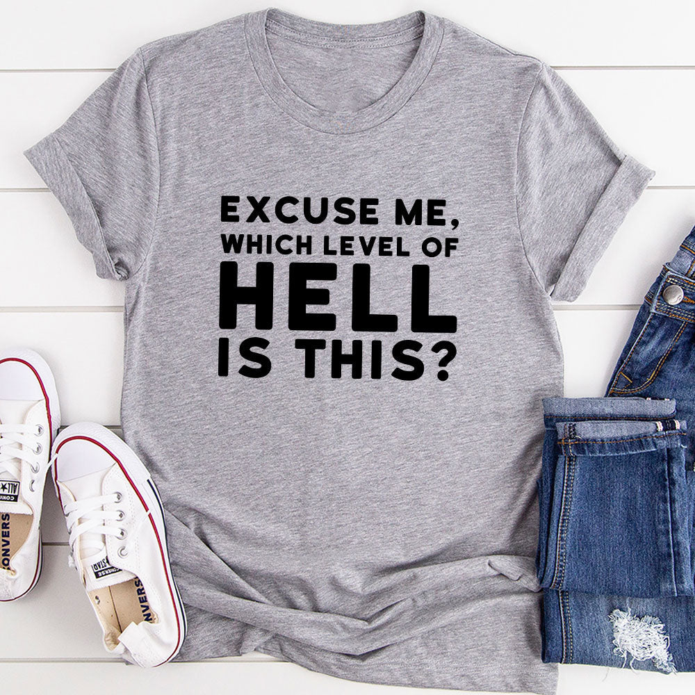 Excuse Me T-Shirt